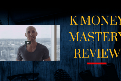 K Money Mastery Review 2019