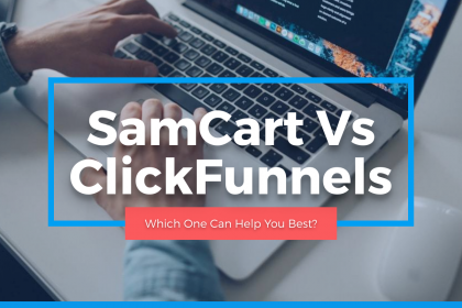SamCart Vs ClickFunnels