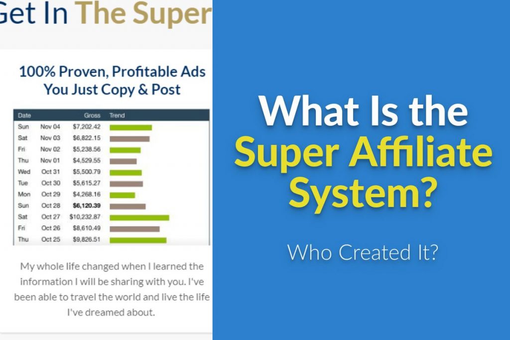 What Is Super Affiliate System