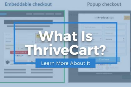 What Is ThriveCart