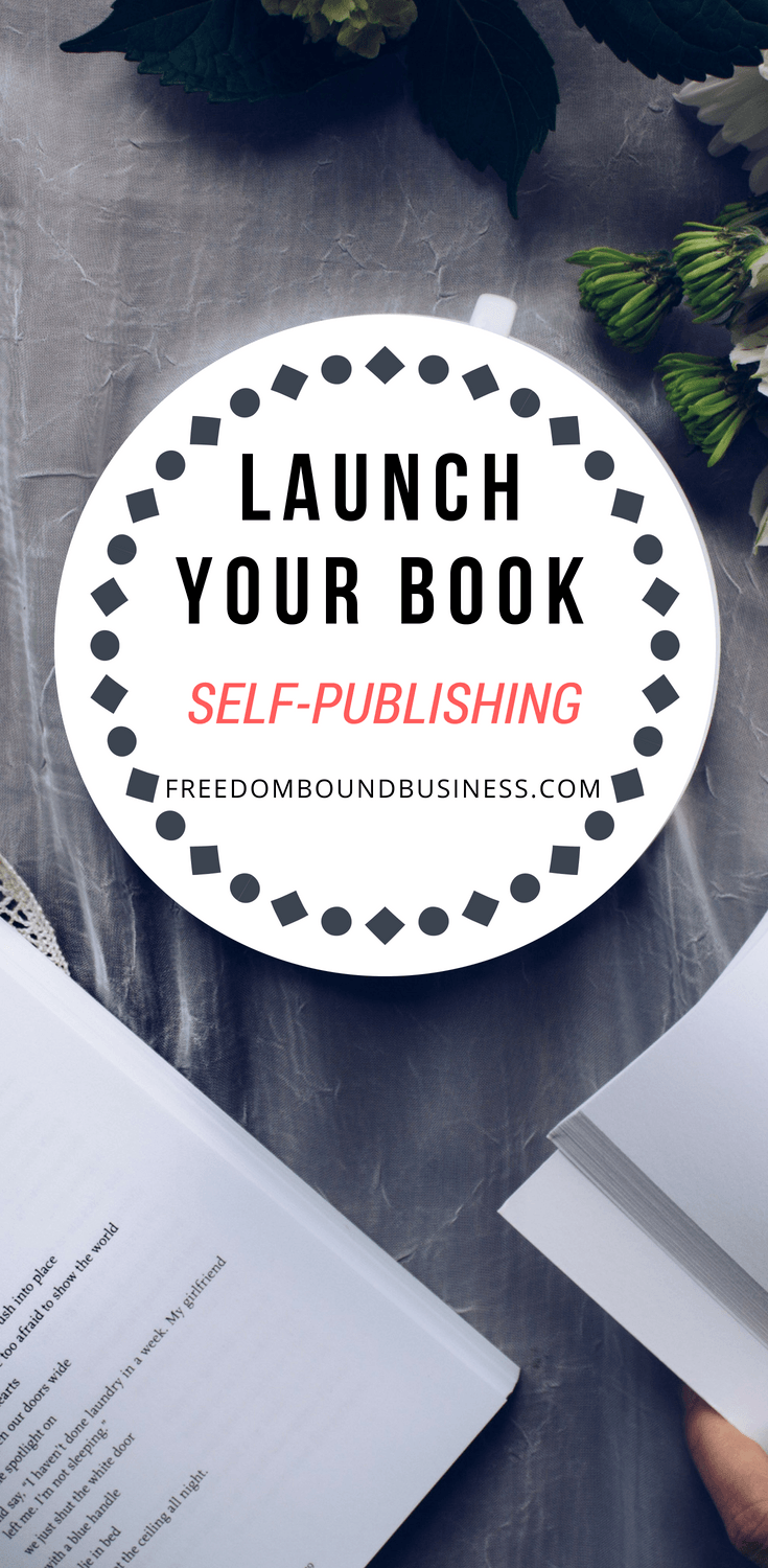 launch your book - self publishing