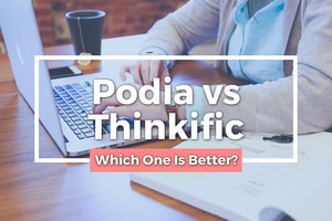 podia vs thinkific