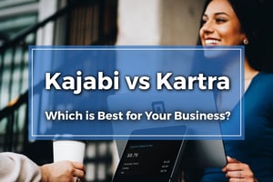 kajabi vs kartra