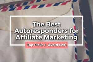 Best Autoresponder for Affiliate Marketing