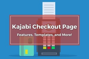 Kajabi Checkout Page - Blog Image