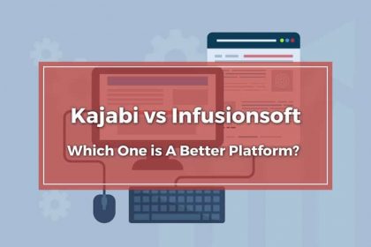 Kajabi vs Infusionsoft - Featured Image