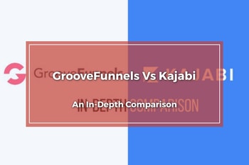 GrooveFunnels vs Kajab - Featued Image - Blog Image