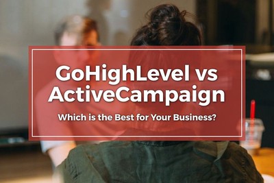 gohighlevel vs activecampaign