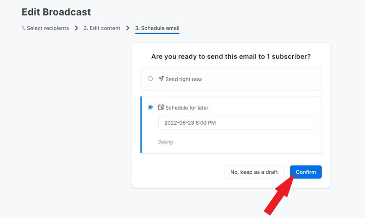 kajabi email campaigns edit broadcast with arrow pointing to confirm button