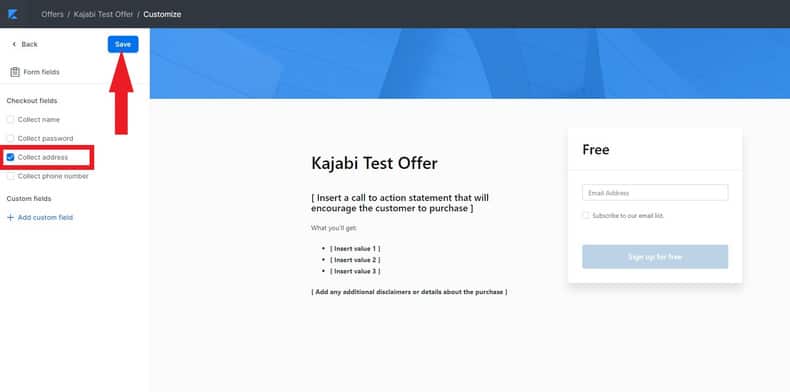 Kajabi Test Offer Page with a check mark on collect address word and arrow pointing save