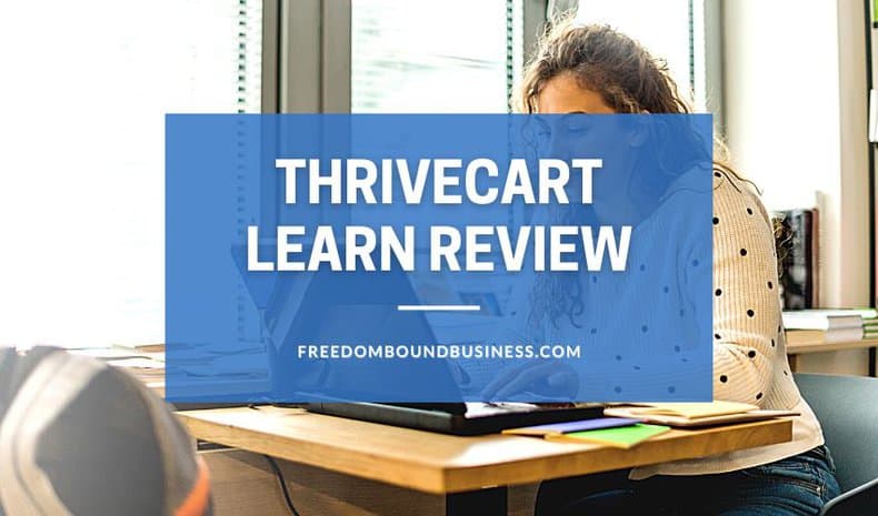 ThriveCart Learn Review Featured Image