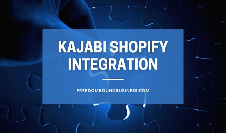 Kajabi shopify integration - Featured Image