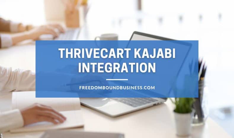thrivecart kajabi integration - Featured Image